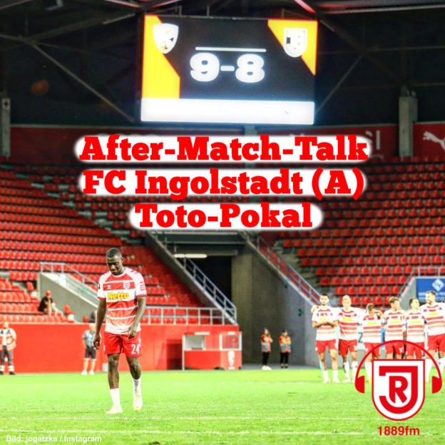 After-Matcht-Talk: FC Ingolstadt - SSV Jahn Regensburg (Toto-Pokal)