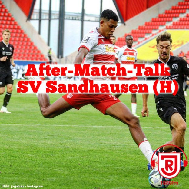 After-Match-Talk: SSV Jahn Regensburg – SV Sandhausen